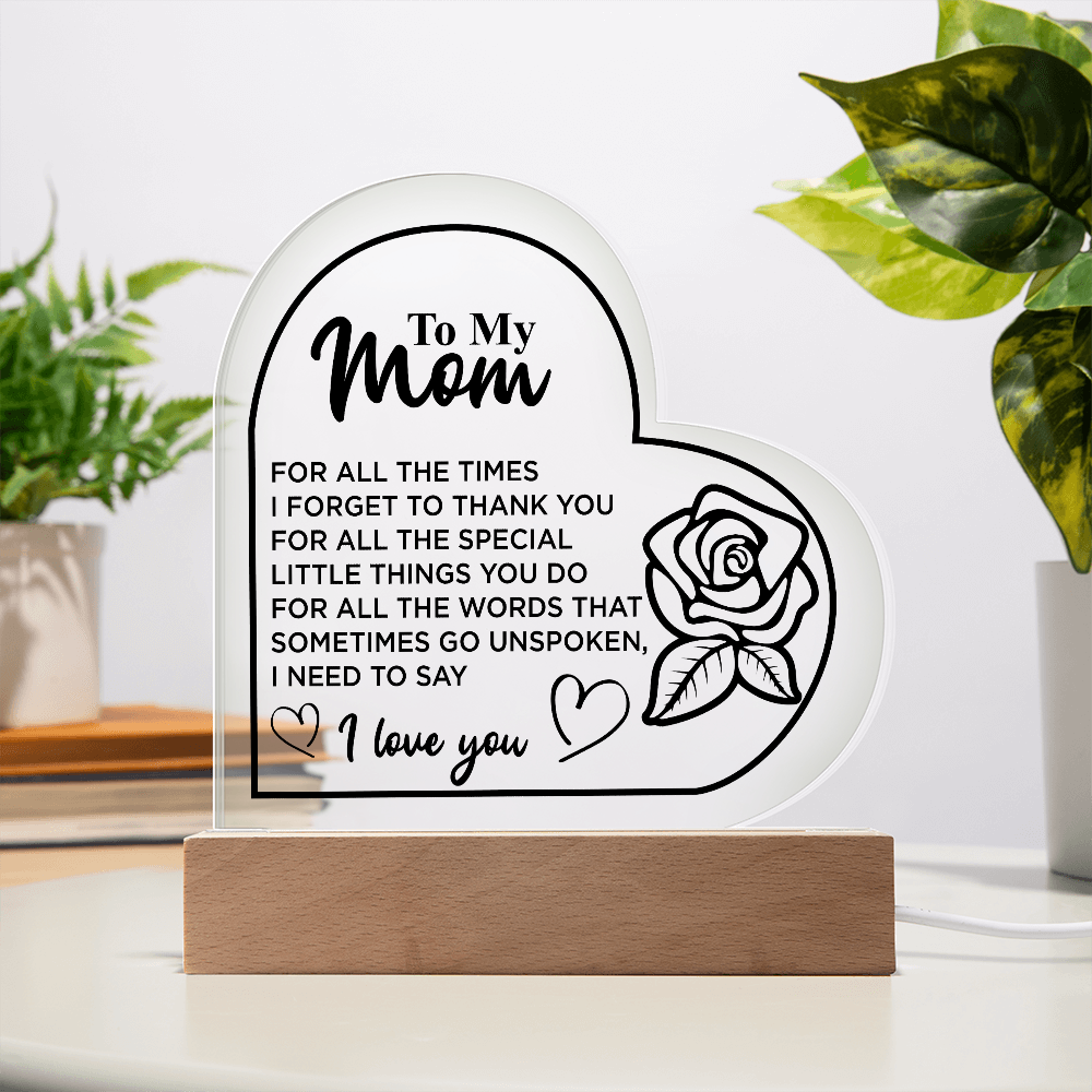 To My Mom | Acrylic Heart Plaque