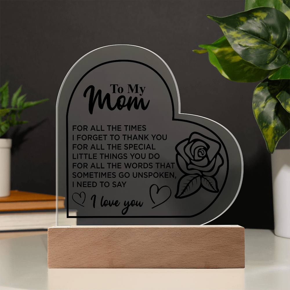 To My Mom | Acrylic Heart Plaque