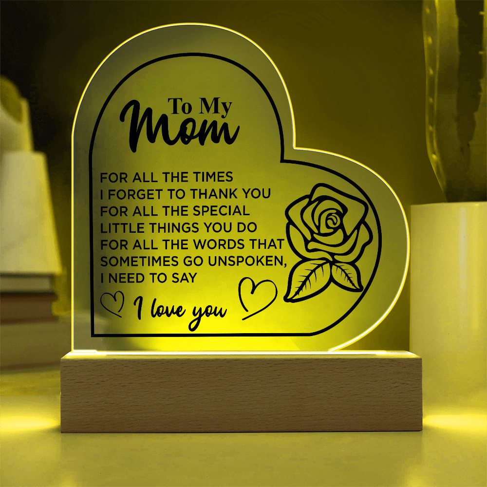 To My Mom | Acrylic Heart Plaque