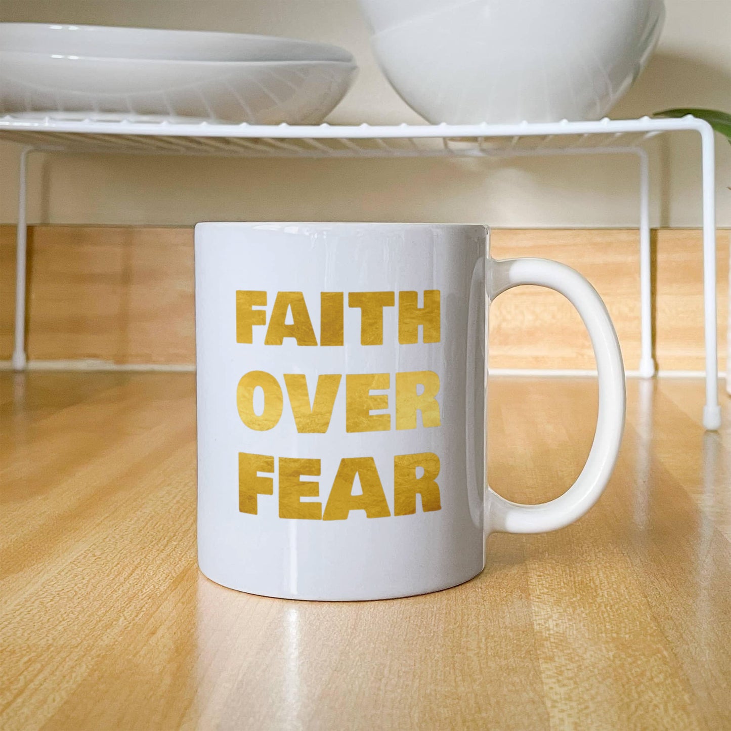 Faith Over Fear | White Ceramic Mug